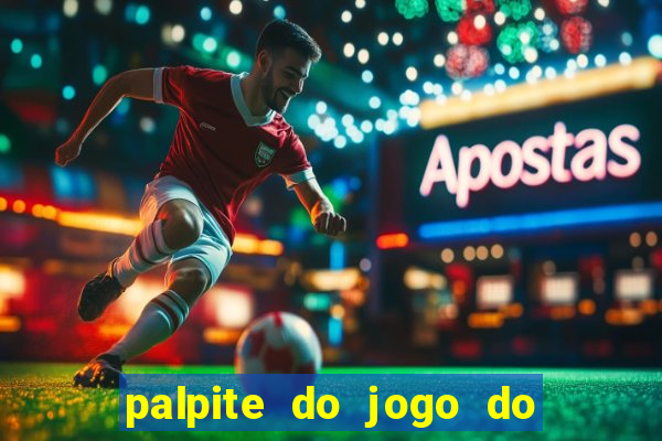 palpite do jogo do bicho de hoje kaledri